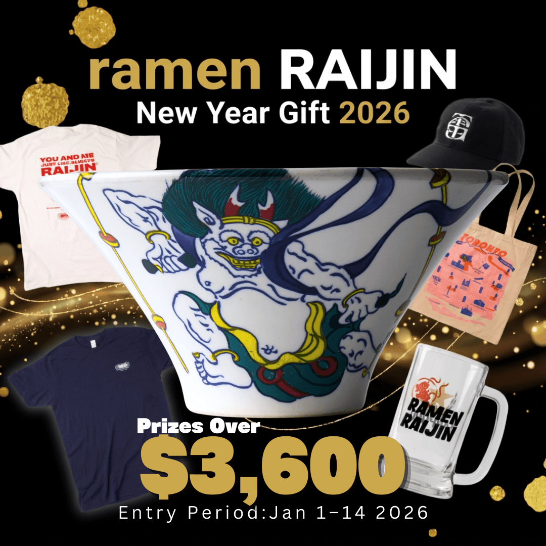 Win RAIJIN Bowl & Merch - New Year Gift Campaign 2026 featuring ramen bowl, merch, and prizes over $3,600.