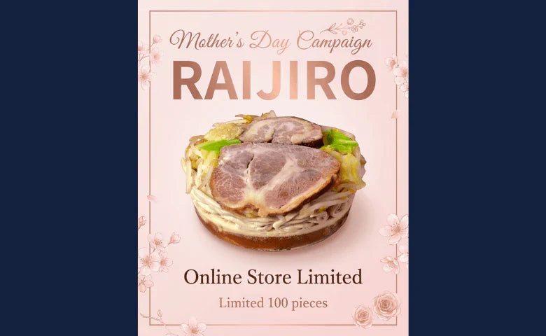 Mother's Day Food Gift in Toronto: RAIJIRO Frozen Ramen — Limited 100-Kit Release