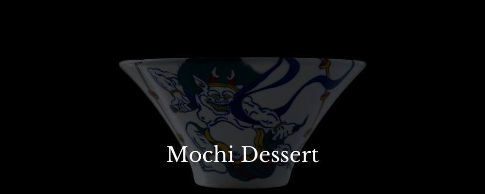 Mochi Desserts